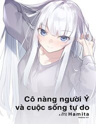 Truyện tranh Cô Gái Người Ý Và Cuộc Sống Tự Do