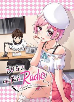 Truyện tranh Đó là vì cậu thích Radio
