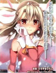 Truyện tranh Fatekaleid Liner Prisma Illya Drei!