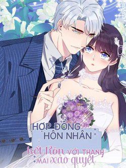 Truyện tranh Hôn nhân hợp đồng Kết hôn với thanh mai xảo quyệt