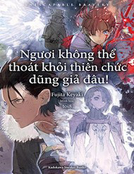 Truyện tranh Ngươi Không Thể Thoát Khỏi Thiên Chức Dũng Giả Đâu!