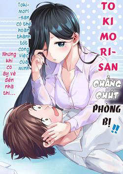 Truyện tranh Tokimori-san Chẳng Chút Phòng Bị!!