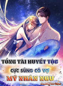 Truyện tranh Cuộc Hôn Nhân Với Boss Nhà Giàu Khét Tiếng