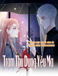 Truyện tranh Trạm Thu Dung Yêu Ma